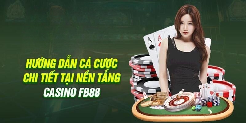 Lý do bạn nên chọn casino FB88 cho trải nghiệm cá cược